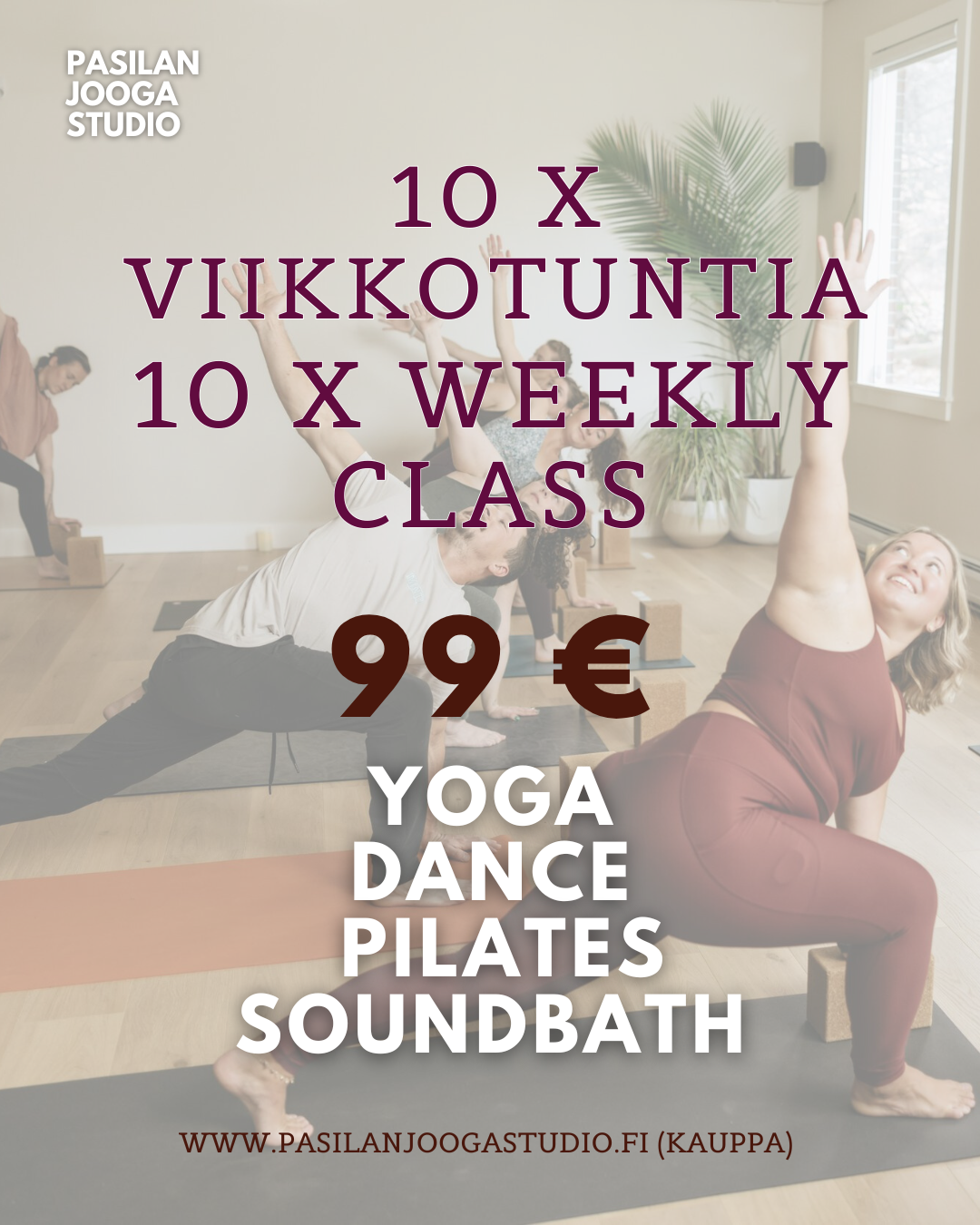 10 VIIKKOTUNTIA / 10 WEEKLY CLASS